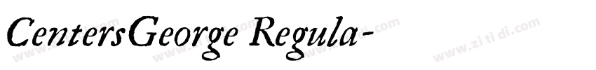 CentersGeorge Regula字体转换